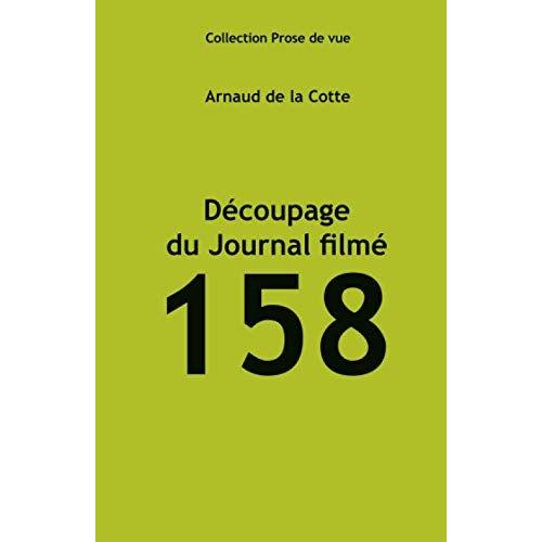 Découpage Du Journal Filmé 158