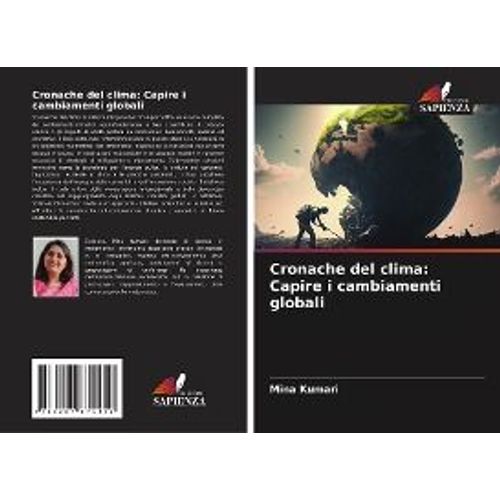 Cronache Del Clima: Capire I Cambiamenti Globali