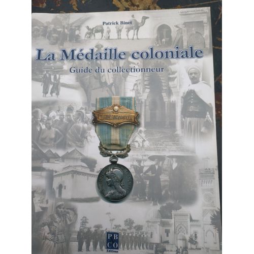 La Médaille Coloniale
