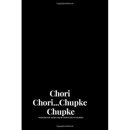 Chori Chori..,Chupke Chupke: Dotted Journal Bollywood Themed (6"X9")