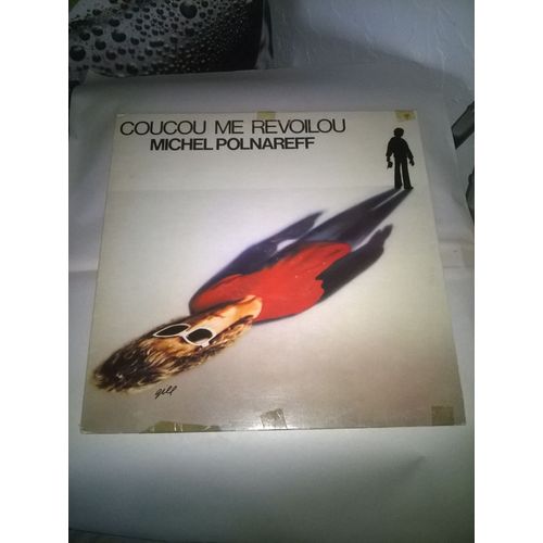 Vinyle Michel Polnareff Coucou Me Revoilou 1978