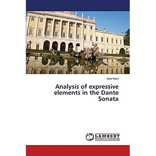 Analysis Of Expressive Elements In The Dante Sonata