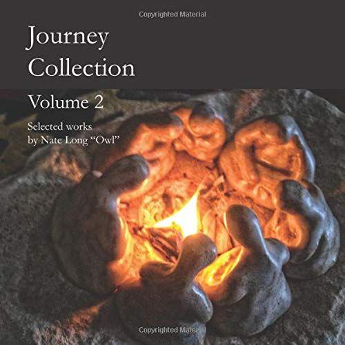 Journey Collection Volume 2: Selected Works By Nate Long "Owl"
