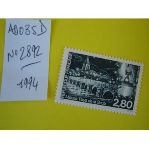 Ad 035 D // Timbre France Neuf 1994*N°2892 " Meuse "Pays De La Saulx