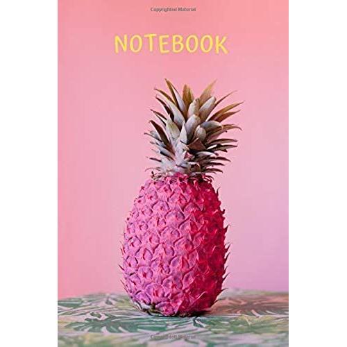 Notebook: Pink Pineapple Design - (Journal, Diary) - 100 Lined Pages - 6x9"