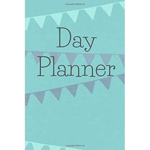 Day Planner: Productivity Tracker For Organizing Goals, Tasks, Ideas, Notes, To Do Lists Calendar