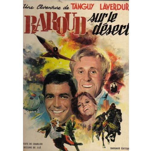 Tanguy & Laverdure -Baroud Sur Le Désert