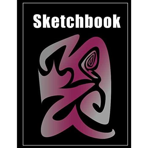 Sketchbook: For Drawing, Writing, Painting, Sketching Or Doodling, 120 Pages, 8.5x11