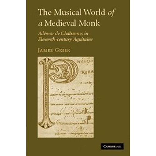 The Musical World Of A Medieval Monk