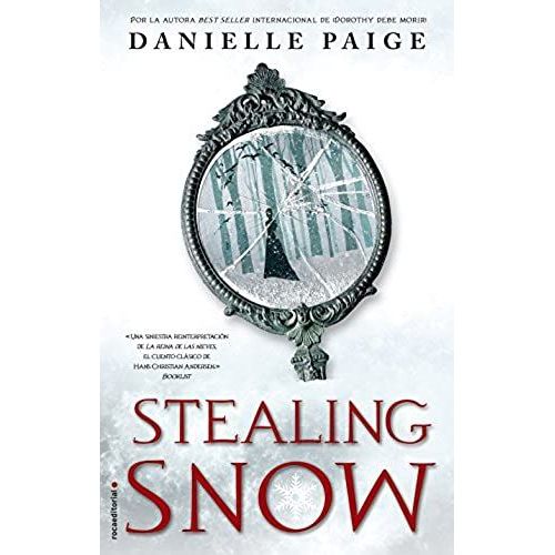 Stealing Snow (Spanish Edition)