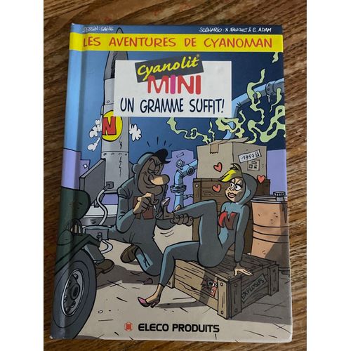 Les Aventures De Cyanoman. Cyanolit