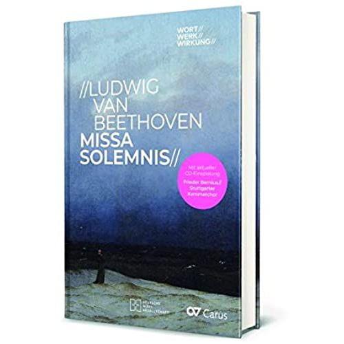 Ludwig Van Beethoven, Missa Solemnis.