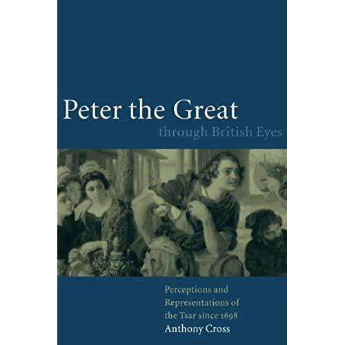 Peter The Great Through British Eyes