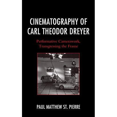 Cinematography Of Carl Theodor Dreyer