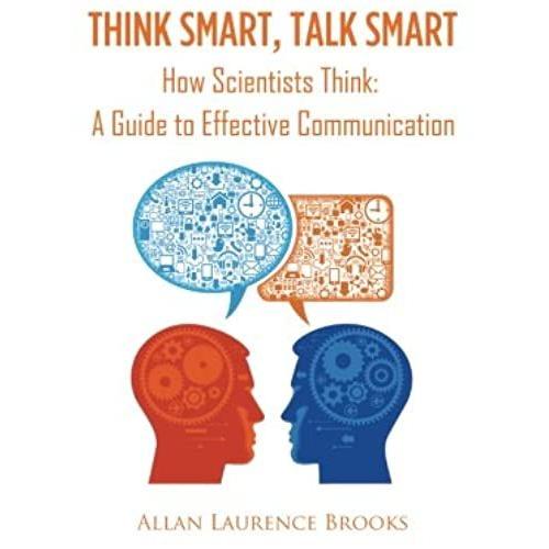 Think Smart, Talk Smart