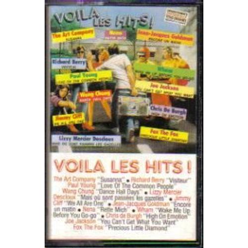 Voila Les Hits - Inclus The Art Company , Richard Berry , Paul Young , Wang Chung , Lizzy Mercier Descloux , Jimmy Cliff , Goldman , Nena , Wham , Chris De Burgh , Joe Jackson , Fox The Fox