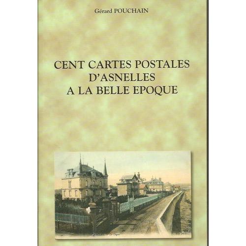 Cent Cartes Postales D'asnelles À La Belle Époque