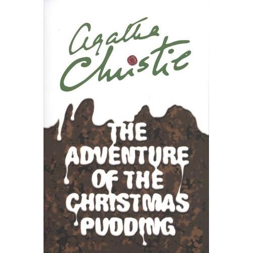 The Adventures Of The Christmas Pudding - And A Selection Of Entrées