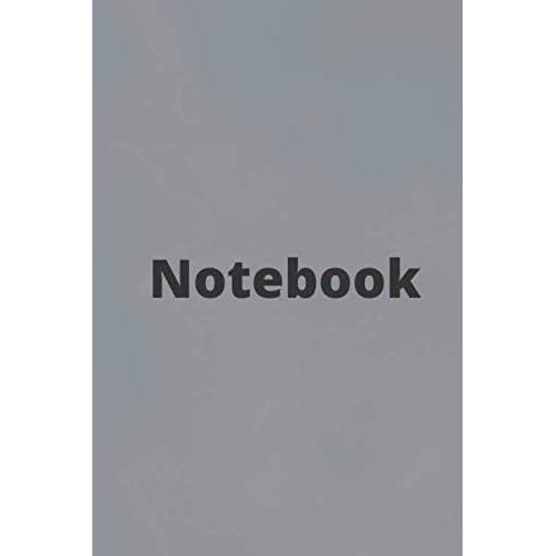 Notebook: Lined Notebook Journal, 120 Pages, Size (6x9)In, Journal, Diary, Cute Gift For Any, Elegant Cover,