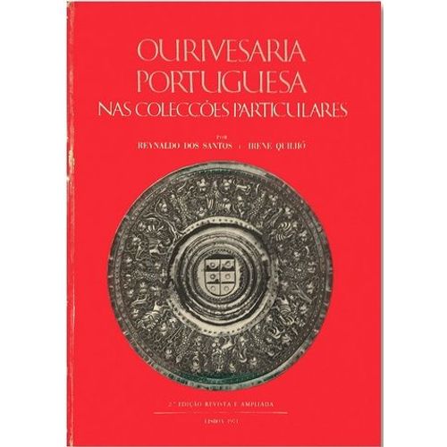 Ourivesaria Portuguesa Nas Coleccoes Particulares