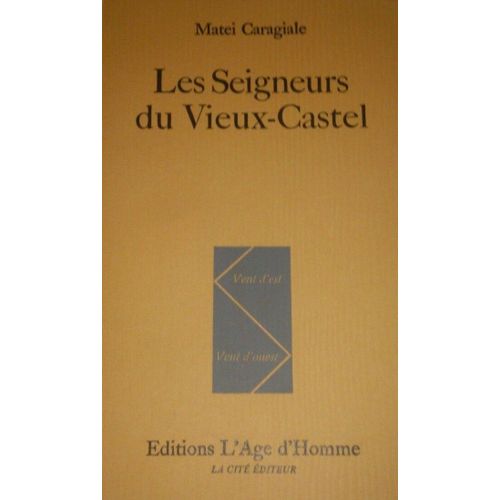 Les Seigneurs Du Vieux Castel