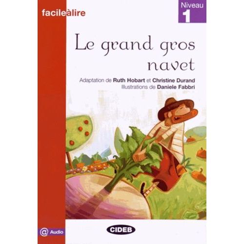Le Grand Gros Navet - Niveau 1