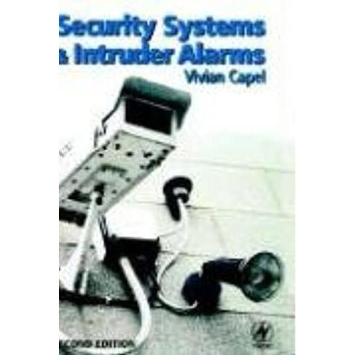 Security Systems & Intruder Alarms, Second Edition