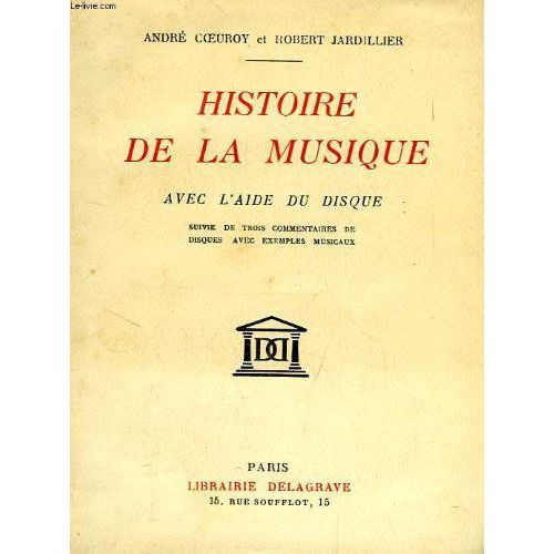Histoire De La Musique Avec L'aide Du Disque