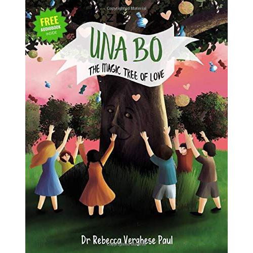 Una Bo: The Magic Tree Of Love (The Magic Tree Of Love Series)