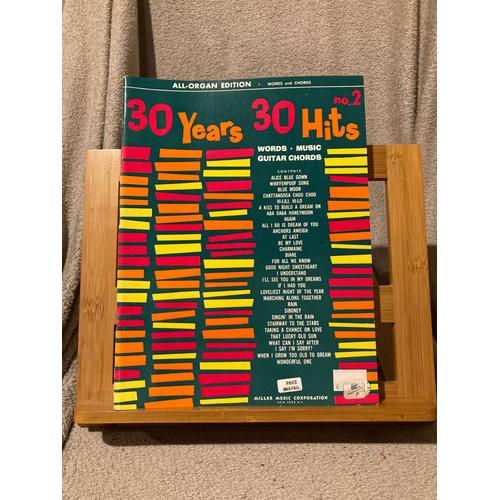 30 Years 30 Hits Volume 2 Partition Orgue Avec Texte Accords Miller Music Corp.