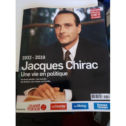 Jacques Chirac, 1932-2019, Une Vie En Politique