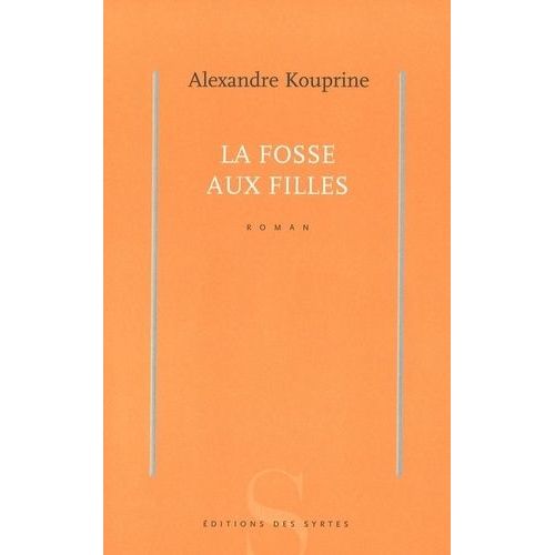 La Fosse Aux Filles