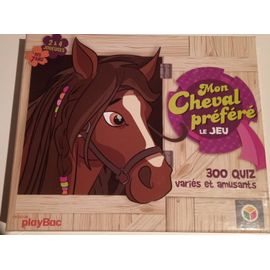 Mon Cheval Préféré Le Jeu 300 Quiz