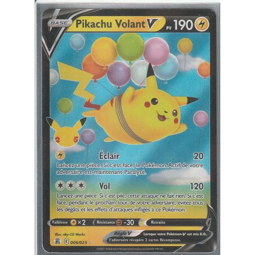 Carte Pokemon - Pikachu Volant V - 006/025 - Ultra-Rare - Édition Célébrations - 25 Ans - 2021 - V.F