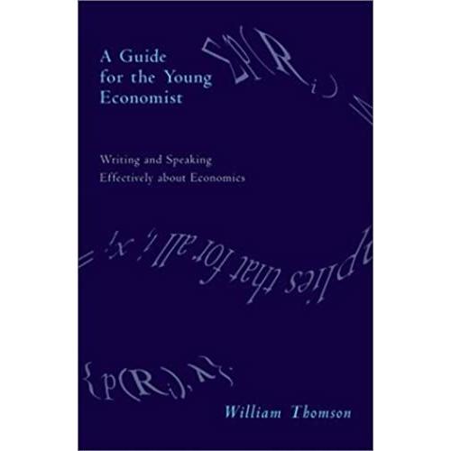 A Guide For The Young Economist