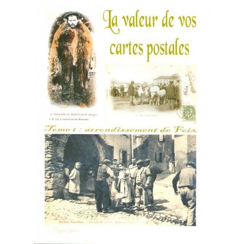 La Valeur De Vos Cartes Postales - Arrondissement De Foix