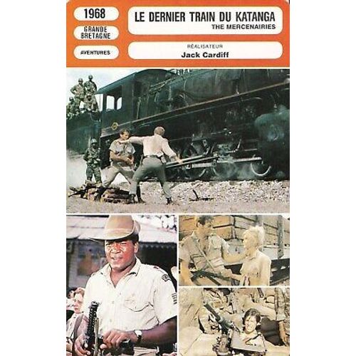 Fiche Monsieur Cinema Le Dernier Train Du Katanga