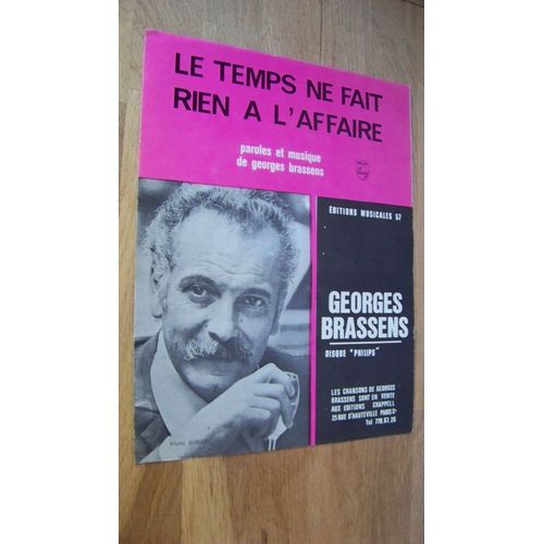 Brassens - Le Temps Ne Fait Rien À L'affaire