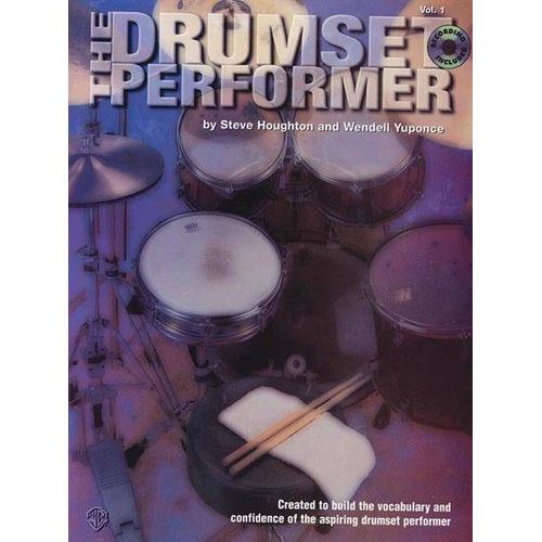 The Drumset Performer + Cd