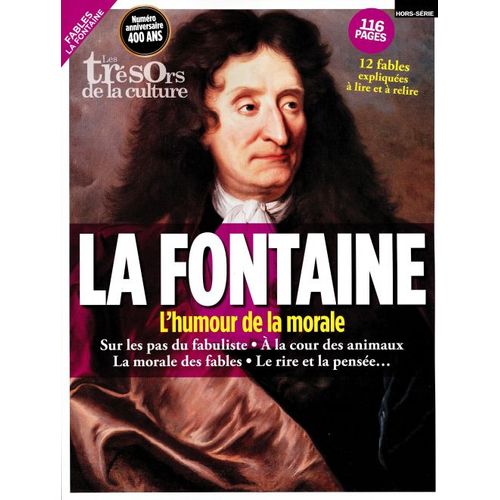 Les Trésors De La Culture 14 H La Fontaine L'humour De La Morale