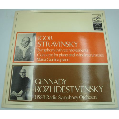 Rozhdestvensky/Gudina/Ussr Radio Symphony In Three Movements Stravinsky Lp Melodia