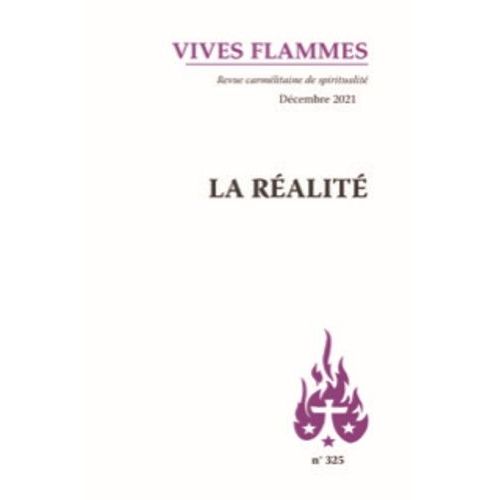 La Réalité - Revue Vives Flammes N°325