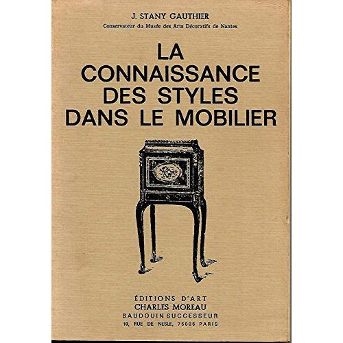 La Connaissance Des Styles Dans Le Mobilier