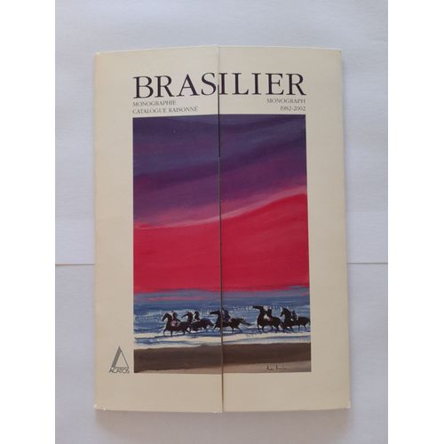 André Brasilier - Bon De Commande Sous Carton Glacé Couleurs De Son Catalogue Raisonné/Monographie - Acatos - 1982/2002 - 15 Cms * 21 Cms Dépliable - 3 Belles Reproductions Couleurs De Ses Peintures