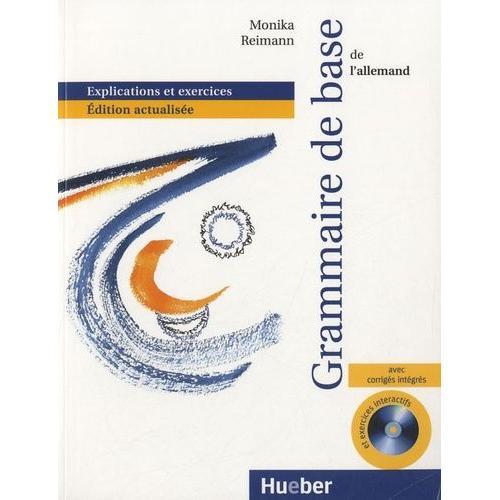 Grammaire De Base Pour L'allemand - Explications Et Exercices (1 Cd-Rom)