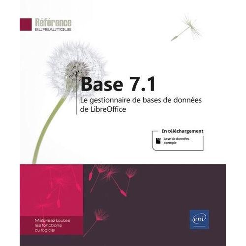 Base 7.1 - Le Gestionnaire De Bases De Données De Libreoffice