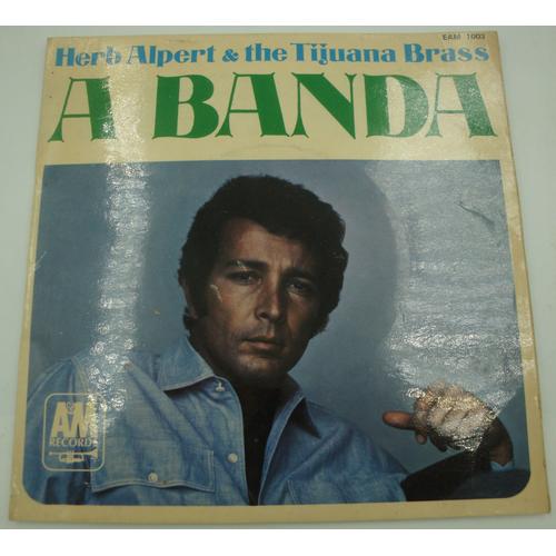 Herb Alpert And The Tijuana Brass A Banda/Miss Frenchy Brown/Lady Godiva Ep 1967