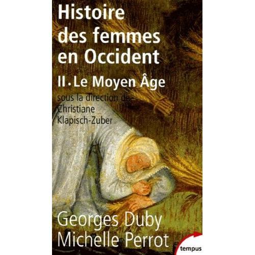 Histoire Des Femmes En Occident - Tome 2, Le Moyen Age