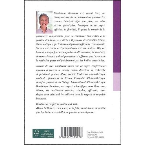 Guide Pratique D'aromathérapie Familiale Et Scientifique