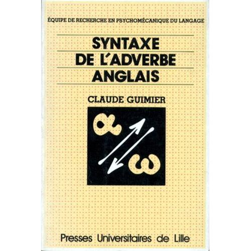 Syntaxe De L'adverbe Anglais